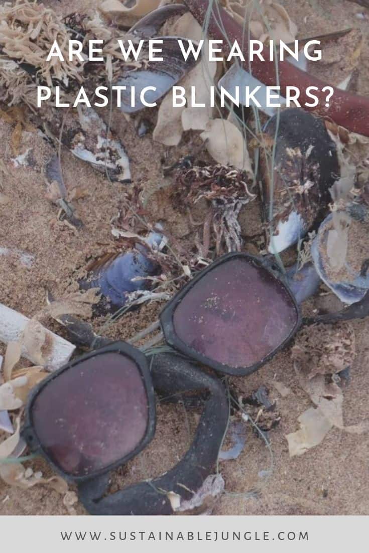 Plastic blinkers and biodiversity loss: is plastic blinding us to larger environmental issues? #notoplastic #biodiversity #climatechange