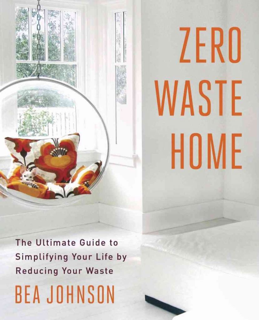 What’s the story with zero waste? For starters it’s a lifestyle choice. To continue to learn how we can reduce our impact on the world. And one of the best ways to improve our knowledge is to…read zero waste books! By Bea Johnson #zerowastebooks #bestzerowastebooks #booksaboutzerowaste