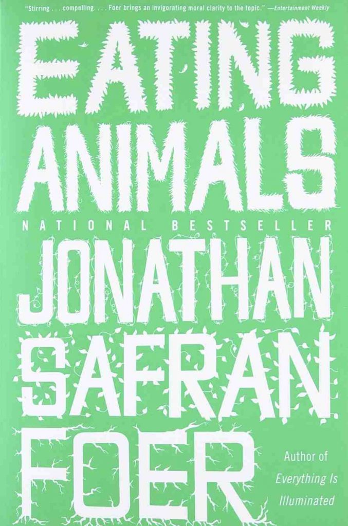 Whether you’re a sustainability guru, sustainability newbie, or just want to support a budding environmentalist, there’s a sustainability book in here for you. By Jonathan Safran Foer #sustainabilitybooks #bestsustainabilitybooks #booksonsustainability #bestbooksonsustainability