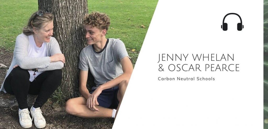 Sustainable Jungle Podcast - Jenny Whelan and Oscar Pearce - Carbon Neutral Schools