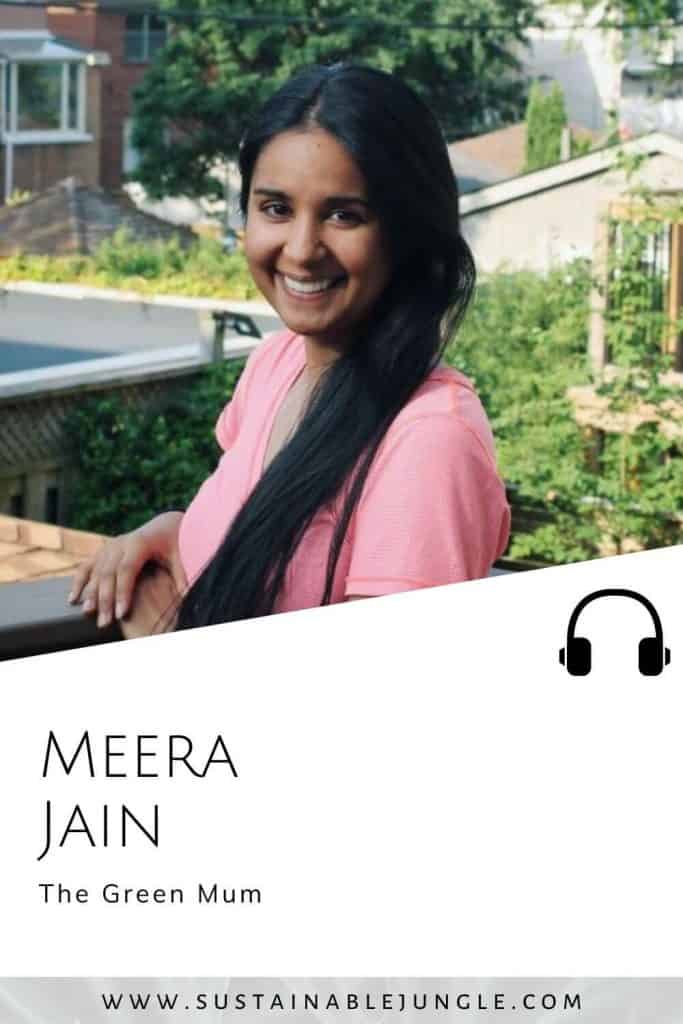 Green holidays with Meera Jain, The Green Mum on the Sustainable Jungle Podcast #greenholidays #sustainablejungle