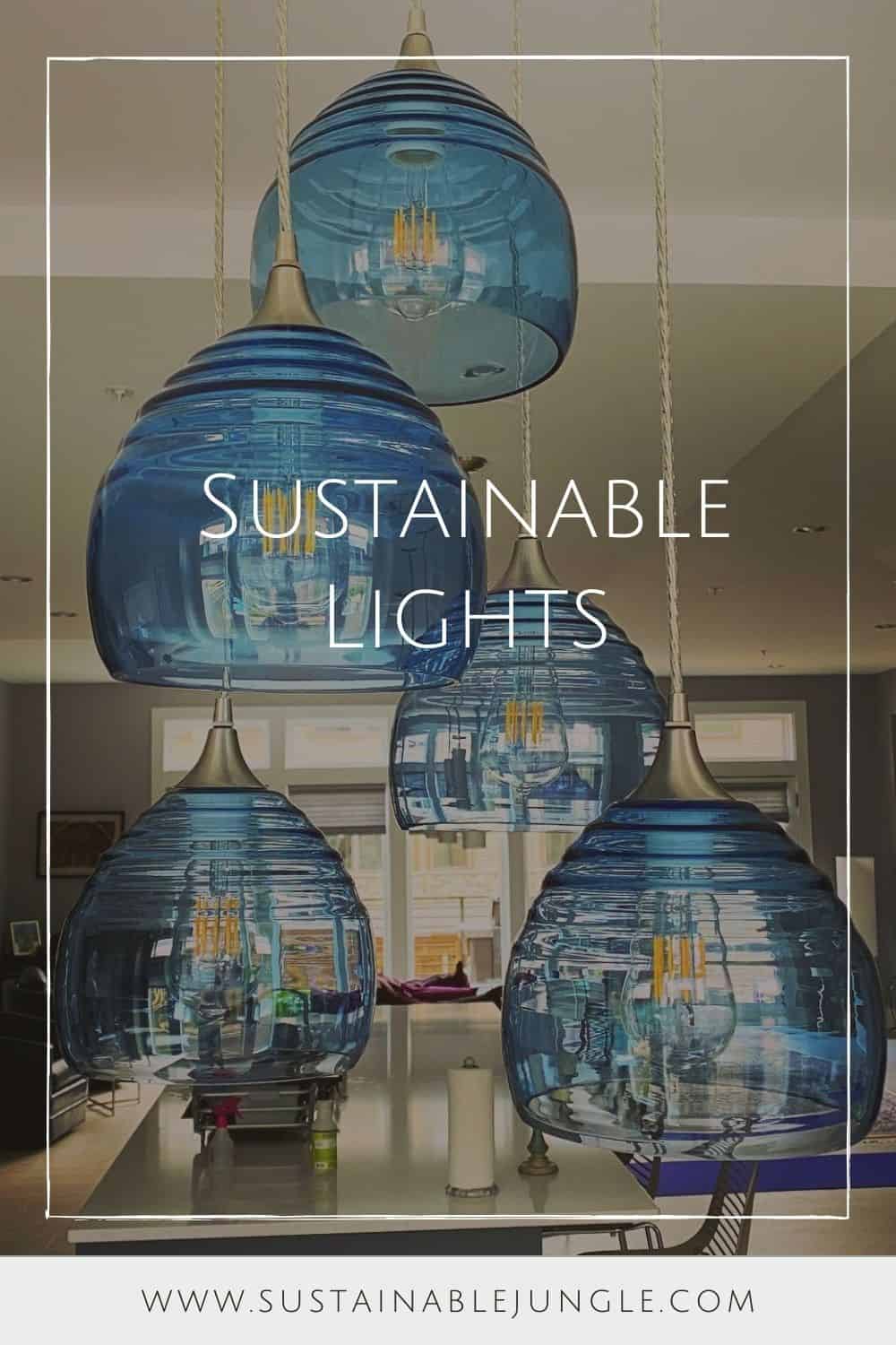 7 Sustainable Lights to Illuminate Your EcoHome