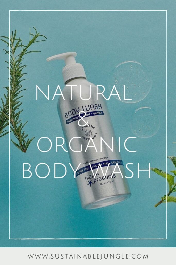 Most beauty brands sell chemically-laden body washes you wouldn’t use on your dog. Fortunately for peace of mind and a truly clean shower, there are several natural and organic body wash options available. Image by Plaine Products #organicbodywash #naturalbodywash #sustainablebodywash #sustainablejungle