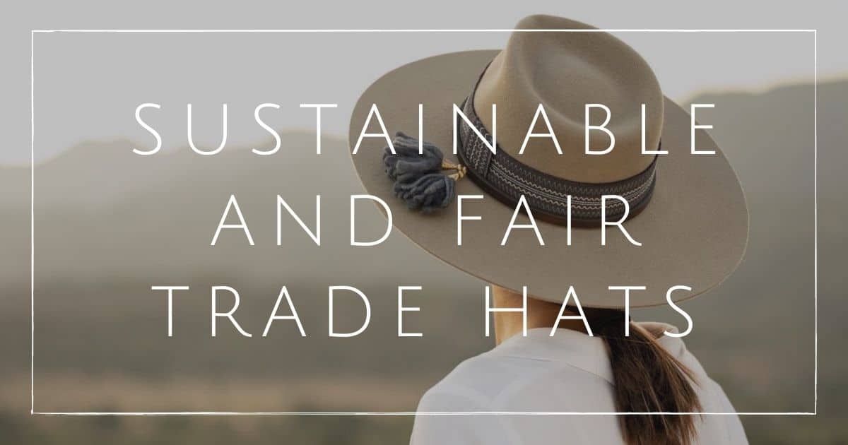 9 Sustainable Hats Brimming With EcoFriendly Style