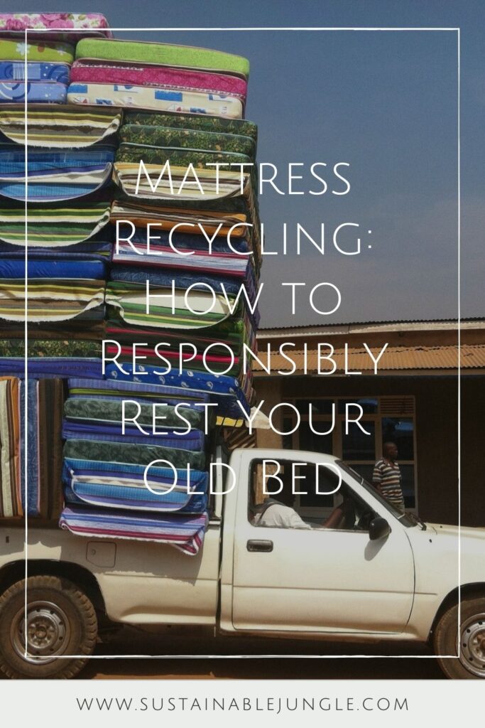 If you want to earn a gold star in reducing your carbon footprint, take the time to learn about mattress recycling and how to do it properly. Image by Luisao Pepe from Pixabay #mattressrecycling #mattressrecyclingnearme #freemattressrecycling #mattressrecyclingnyc #mattressrecyclingla #mattressrecyclingsandiego #mattressrecyclingcalifornia #sustainablejungle