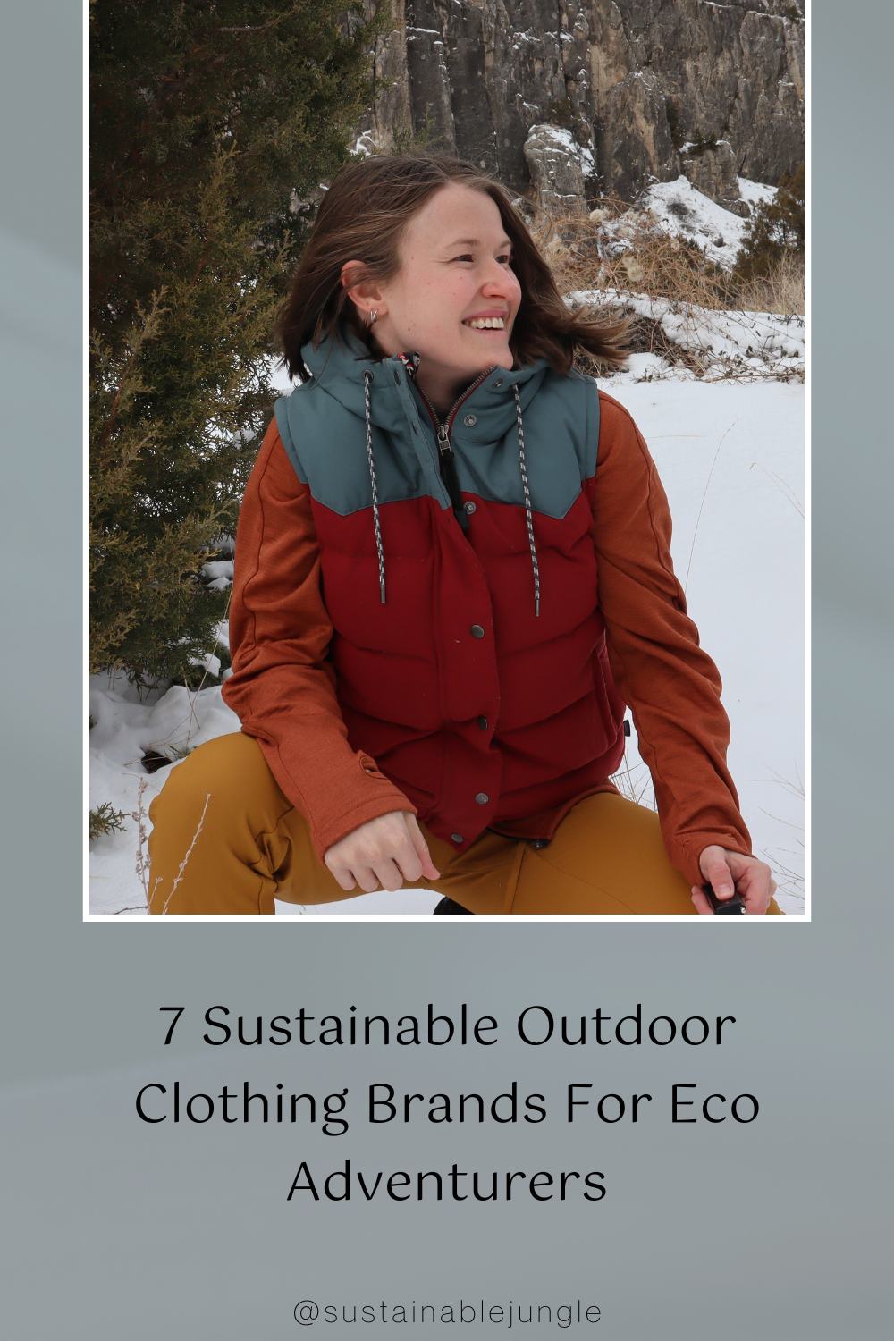 Best Sustainable Outdoor Clothing: Leave a Greener Footprint