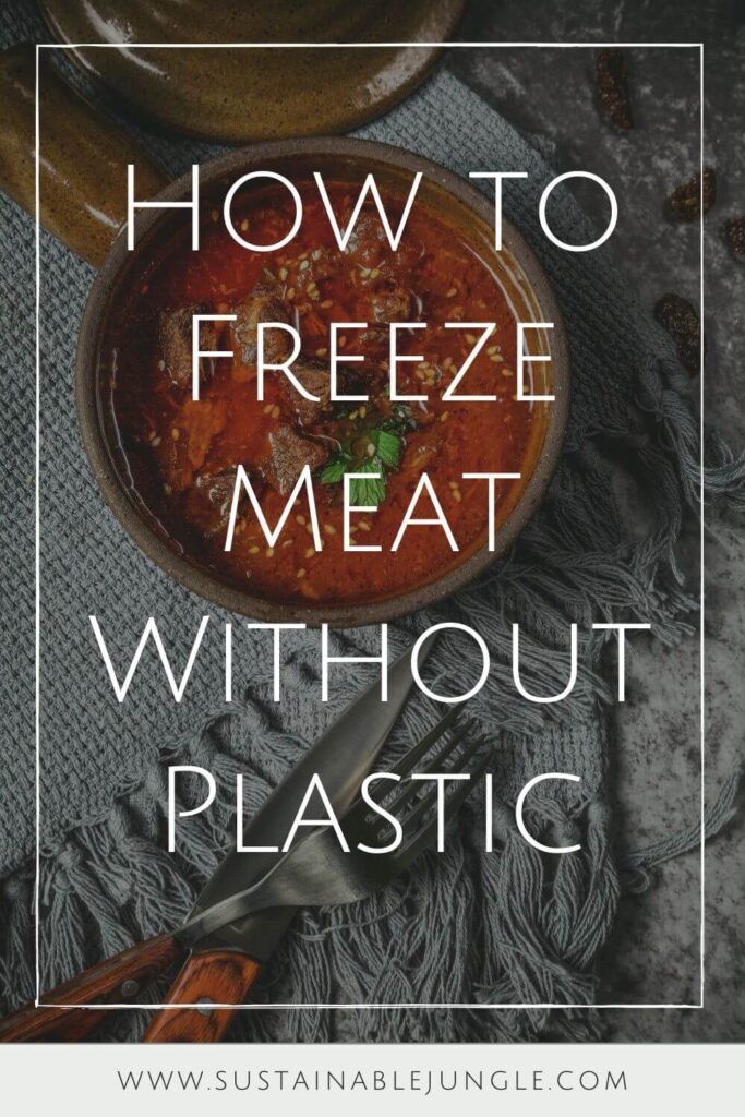 Preserving food and preventing food waste is all the more important with animal products. Part of that means learning how to freeze meat without plastic. Photo by Ting Tian on Unsplash #foodwaste #sustainablejungle