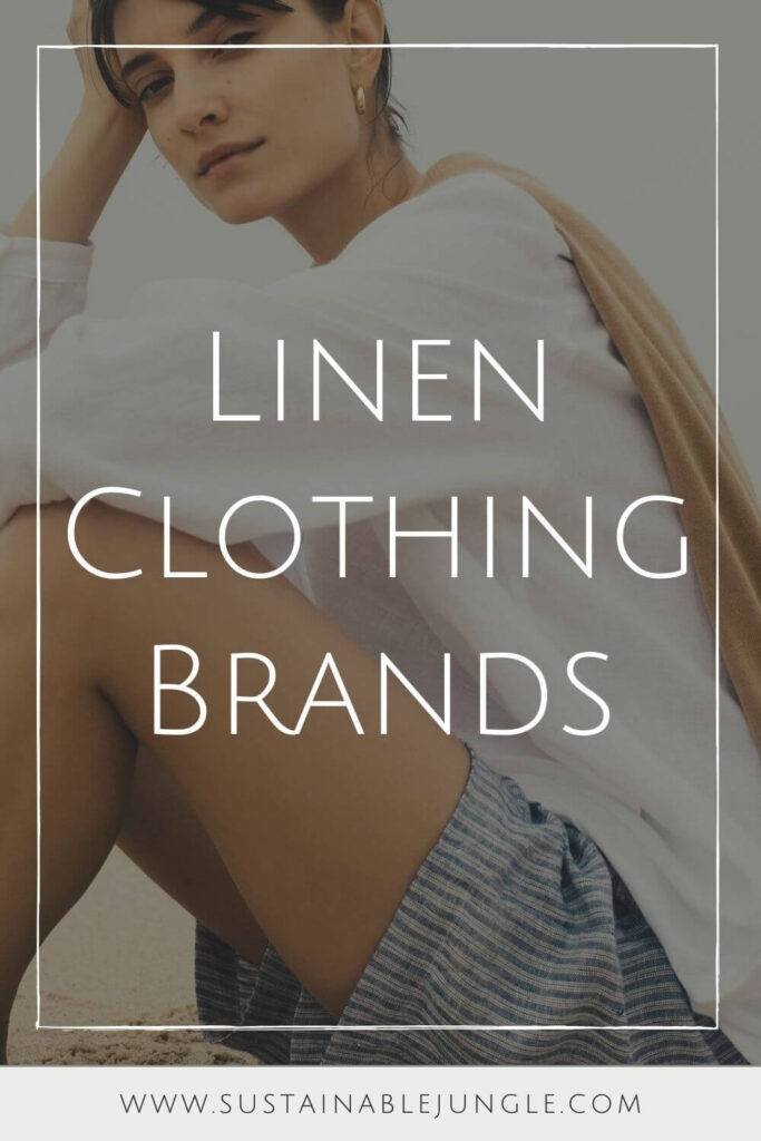 Get in line(n), because we’re dishing up the best of the best in linen clothing brands. Our love of linen clothing is largely due to the fact that linen doesn’t require a lot to grow. Unlike cotton, it doesn’t need a tremendous amount of water, pesticides, herbicides, or time. Image by Neu Nomads #linenclothingbrands #sustainablejungle