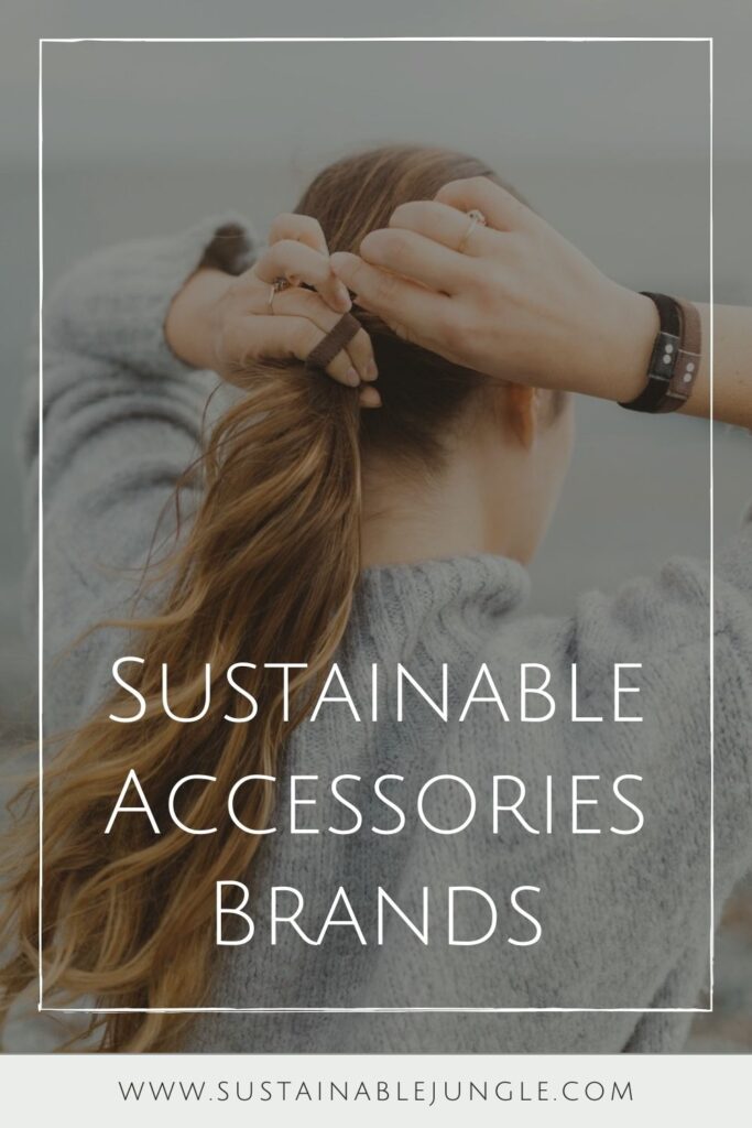 Between jewelry containing toxic substances, plastic sunglasses that contribute to already-growing levels of ocean pollution, and handbags and wallets made with chemical-soaked leather, there’s a need for more sustainable accessories. Image by KOOSHOO #sustainableaccessories #sustainablejungle