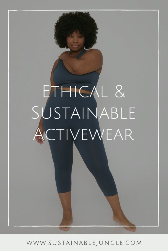 Are you ready to get sweaty and swol with this list of ethical and sustainable activewear?! You can achieve a 5K PR while also learning how to avoid fast fashion… Image by Organic Basics #sustainableactivewear #ethicalactivewear #sustainablejungle