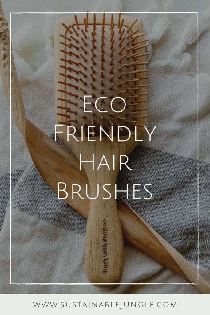 Planet aside, our hair deserves better than plastic hair brushes that damage hair follicles and do a poor job of spreading natural oils. Eco friendly hair brushes to the rescue! Image by Brush With Bamboo #ecofriendlyhairbrushes #sustainablehairbrushes #sustainablejungle