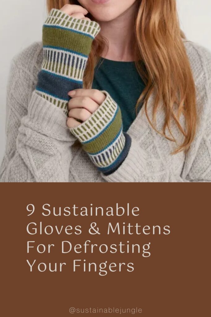 9 Sustainable Gloves & Mittens That Defrosting Your FingersImage by Seasalt Cornwall#sustainablegloves #sustainablewintergloves #sustainablewoolgloves #sustainablemittens #fairtradegloves #fairtrademittens