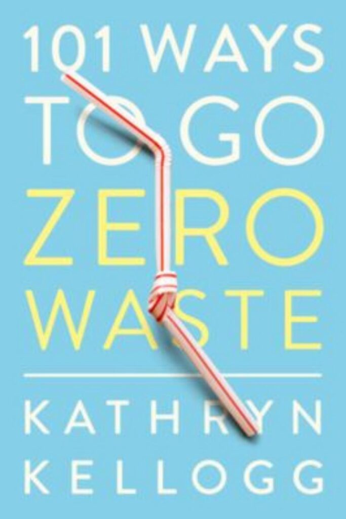 What’s the story with zero waste? For starters it’s a lifestyle choice. To continue to learn how we can reduce our impact on the world. And one of the best ways to improve our knowledge is to…read zero waste books! By Kathryn Kellogg #zerowastebooks #bestzerowastebooks #booksaboutzerowaste