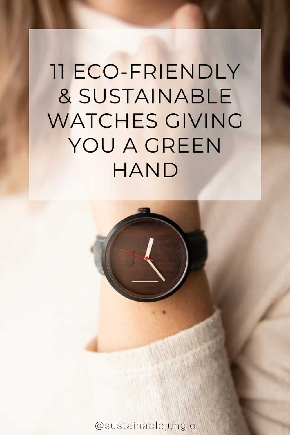 11 Eco-Friendly & Sustainable Watches Giving You A Green Hand #sustainablewatches #ecofriendlywatches #recycledwatches #ethicalwatches #sustainablejungle Image by Tense