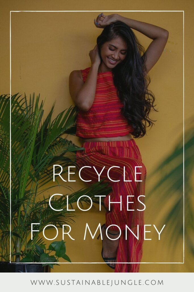 We’re about to blow your mind by letting you know that you can recycle clothes for money. Extra cash and closet space may be incentive enough, but our planet also wins… Image by tonlé #recycleclothesformoney #recycleclothesforcash #sustainablejungle