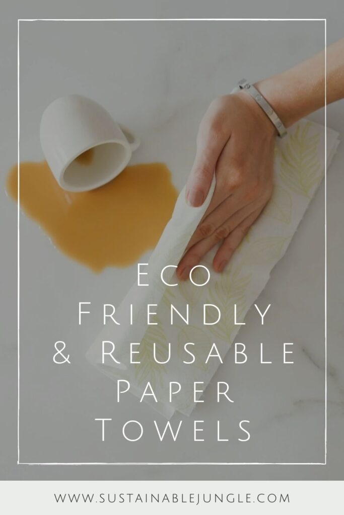 Single-use habits can be hard to break but reusable paper towels are one easy eco friendly swap that can soak up a lot of waste. Image by Full Circle #reusablepapertowels #ecofriendlypapertowels #sustainablejungle