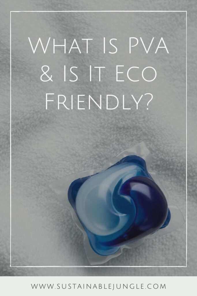 What is PVA and, more specifically, how sustainable is PVA? We take a look at this innocuous compound to find out if it's as eco friendly as… Image by New Africa Studio via Canva Pro #whatisPVA #whatisPVAinlaundrydetergent #PVAenvironmentalimpact #isPVAsustainable #sustainablepolyvinylalcohol #sustainablejungle