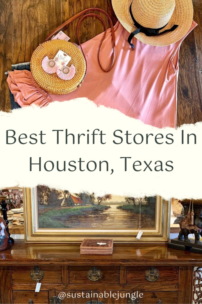 11 Thrift Stores In Houston Boasting True Texan Trends #thriftstoreshouston #bestthriftstoresinhouston #houstonthriftstores #sustainablejungle