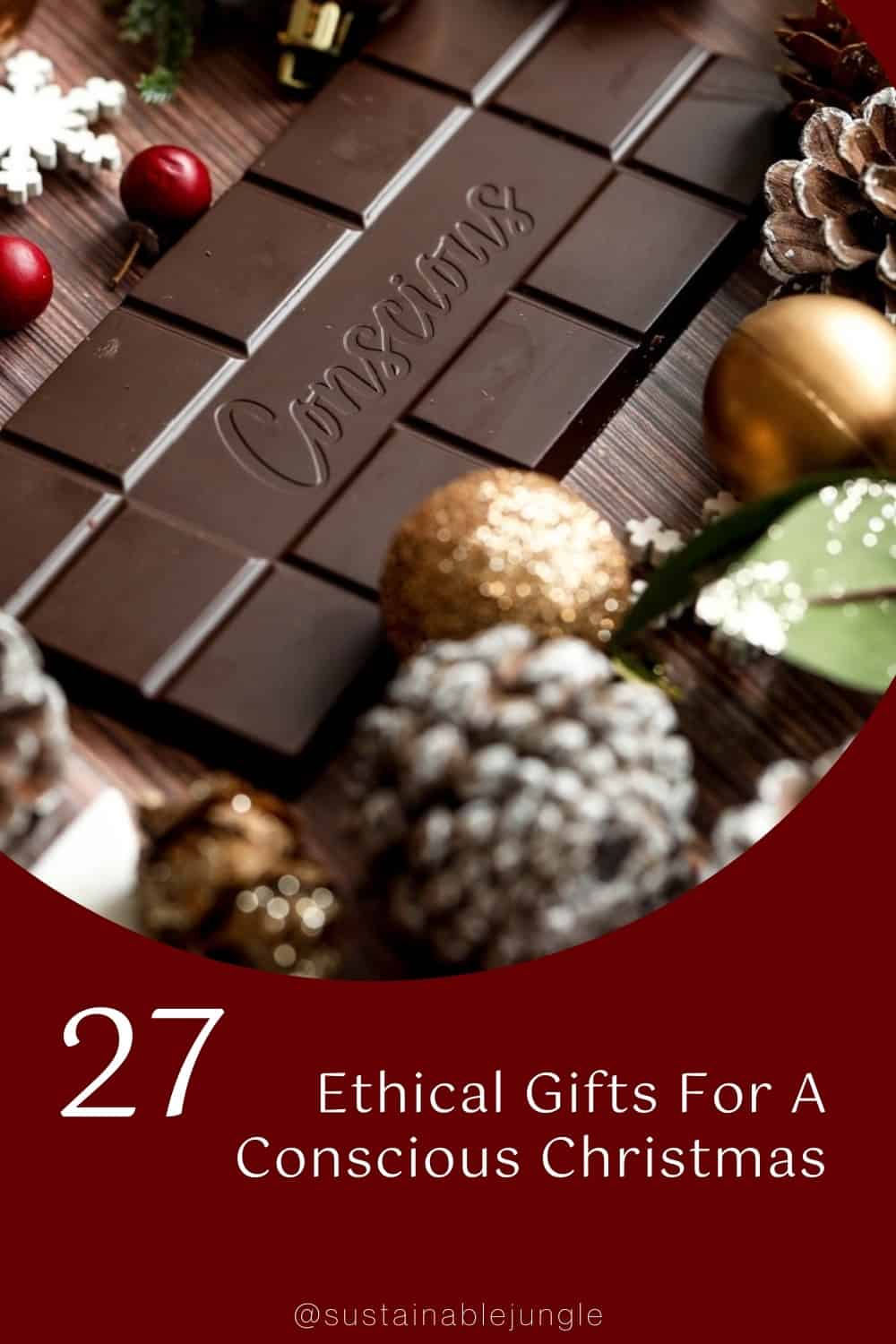 27 Ethical Gifts For A Conscious Christmas #ethicalgifts #bestethicalgifts #ethicalgiftideas #ethicalgifting #ethicalchristmasgifts #sustainableandethicalgifts #sustainablejungle Image by Conscious Chocolate