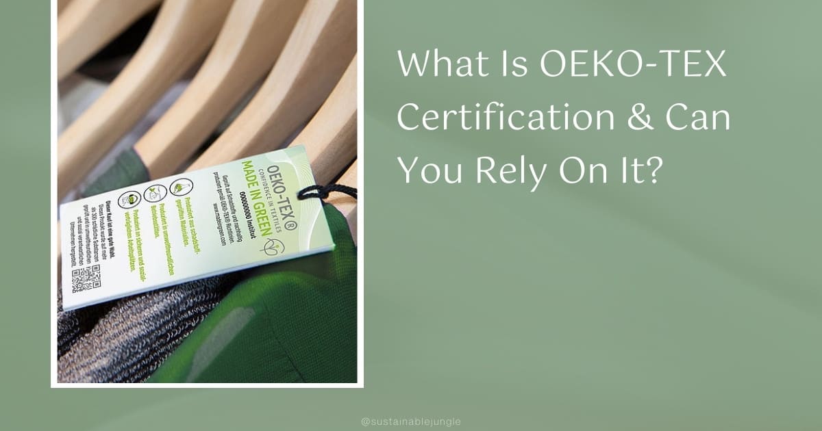 What Does Oeko-Tex Certified Mean & Why is it Important? - Or & Zon