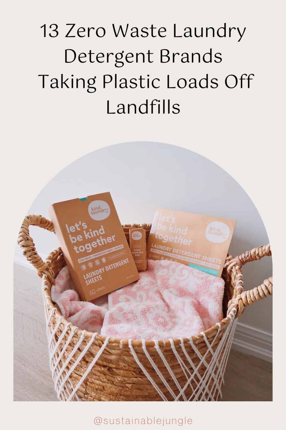 Zero Waste Laundry Detergent Brands Taking Plastic Loads Off Landfills #zerowatelaundrydetergent #bestzerowatelaundrydetergent #plasticfreelaundrydetergent #zerowatelaundrydetergentbrands #sustainablejugle Image by Kind Laundry