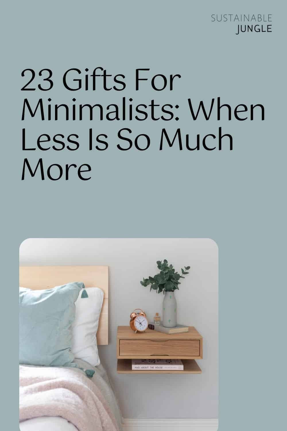 23 Gifts For Minimalists: When Less Is So Much More #giftsforminimalists #minimalistgifts #bestminimalistgifts #minimalistgiftsforher #minimalistchristmasgifts #christmasgiftsforminimalists #sustainablejungle Image by Urbansize