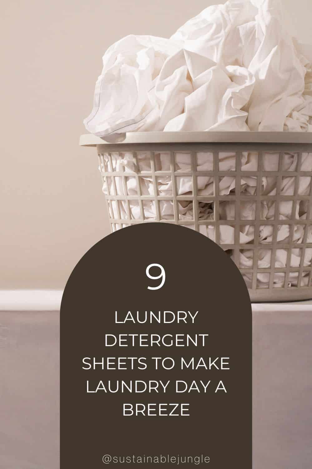 9 Laundry Detergent Sheets To Make Laundry Day A Breeze #laundrydetergentsheets #bestlaundrydetergentsheets #sustainablejungle