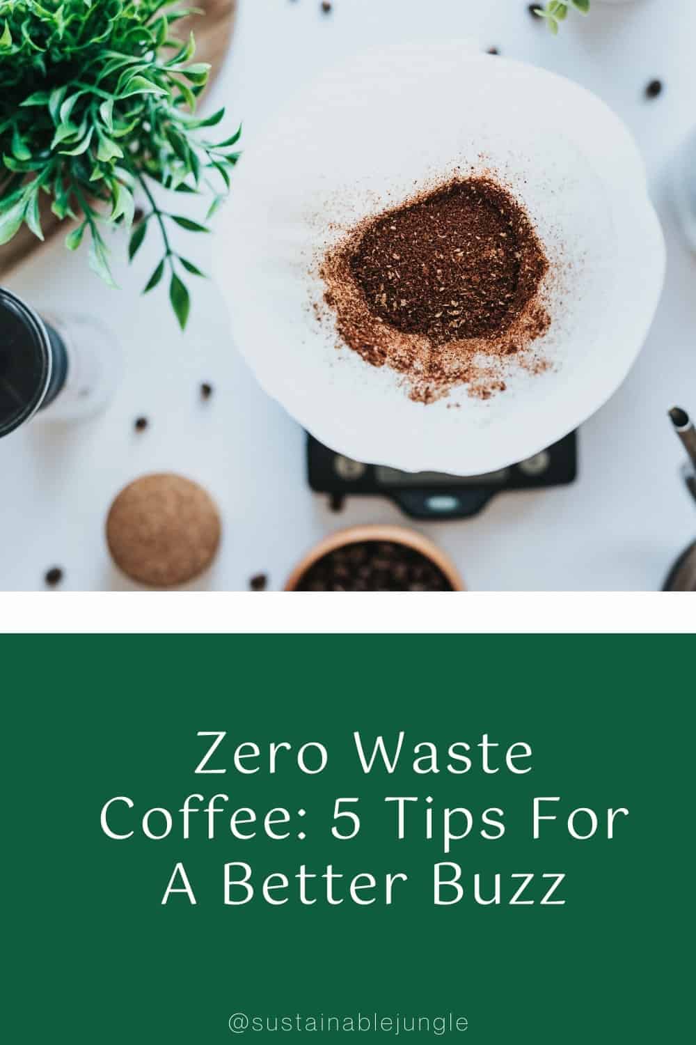 Zero Waste Coffee: 5 Tips For A Better Buzz #zerowastecoffee #zerowastecoffeebrands #zerowastecoffeebeans #howtomakezerowastecoffee #makecoffeewithoutplastic #sustainablejungle Image by Tyler Nix via Unsplash