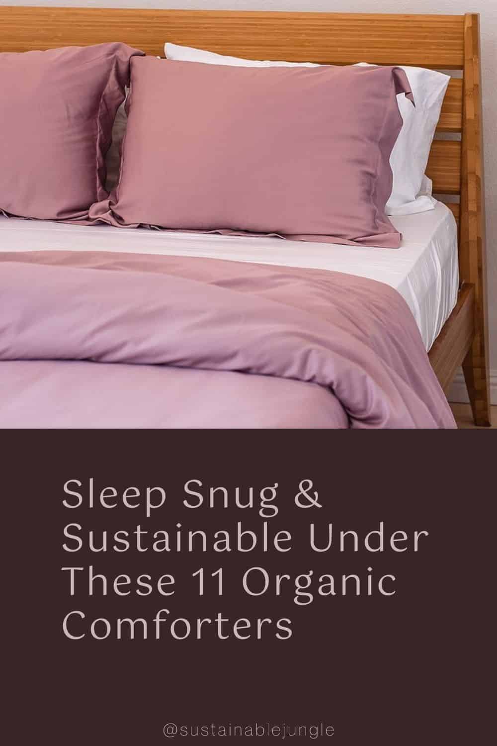 Sleep Snug & Sustainable Under These 11 Organic Comforters Image by Nest Bedding #organiccomforters #organiccomfortersets #sustainablecomforters #sustainablebedcomforters #bestorganiccomforter #sustainablejungle