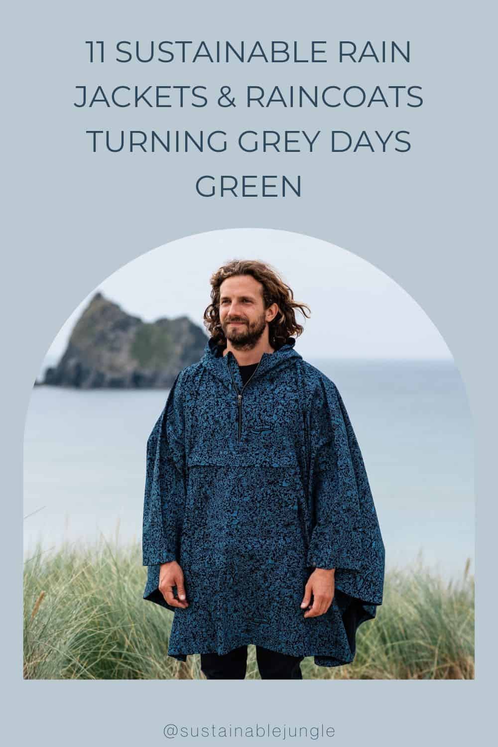 11 Sustainable Rain Jackets & Raincoats Turning Grey Days Green Image by Rapanui #sustainableraincoats #sustainablerainjackets #ecofriendlyraincoats #ecofriendlyrainjackets #sustainablewaterproofjackets #sustainablejungle