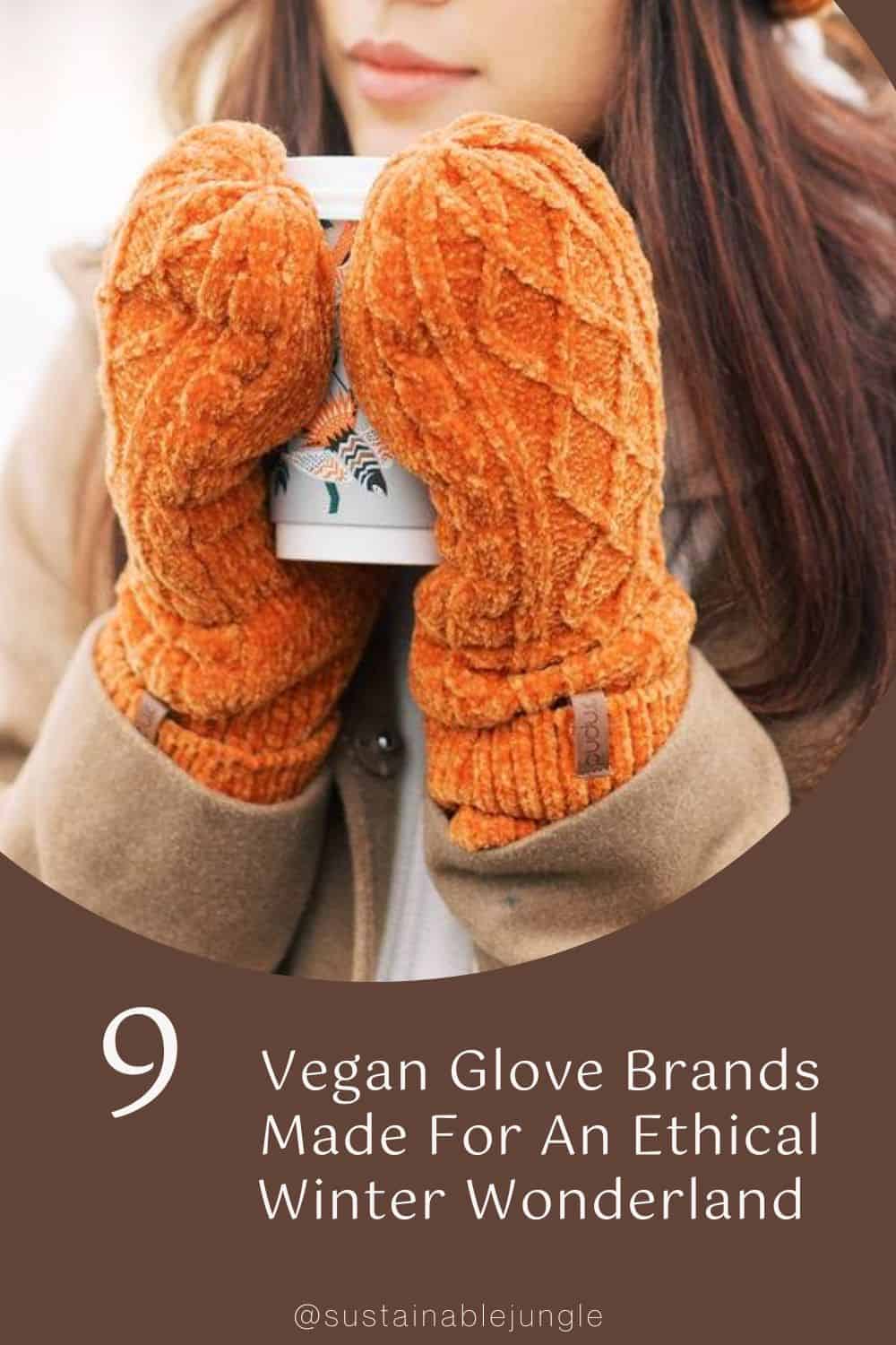 9 Vegan Glove Brands Made For An Ethical Winter Wonderland Image by Pudus™ #vegangloves #veganglovesintheuk #veganleathergloves #veganwintergloves #sustainablejungle