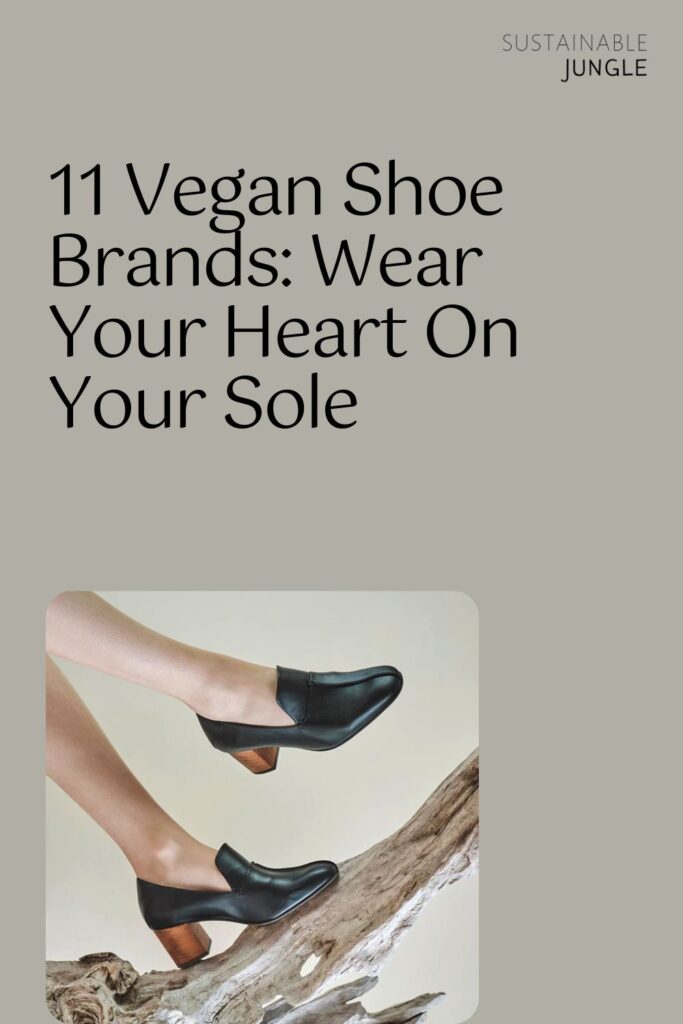 11 Vegan Shoe Brands Wear Your Heart On Your Sole