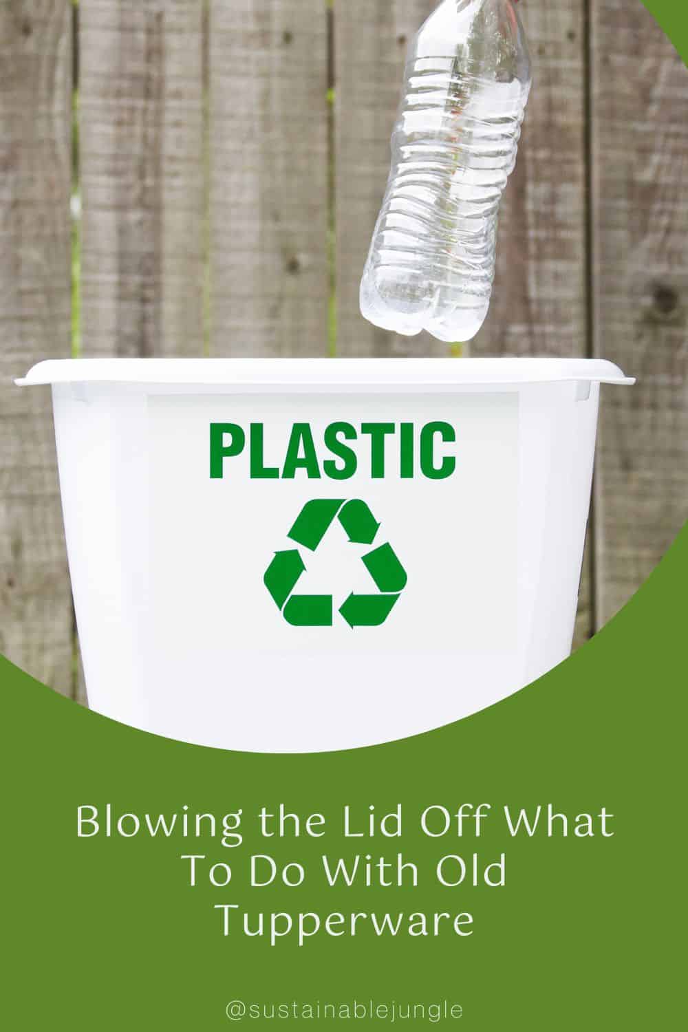Blowing the Lid Off What To Do With Old Tupperware Image by SchulteProductions via Getty Images Signature on Canva Pro #whattodowitholdtupperware #whattodowitholdtupperwarecontainers #whattodowitholdtupperwarelids #istupperwarerecyclable #isoldtupperwaresafe #oldtupperwareuses #sustainablejungle