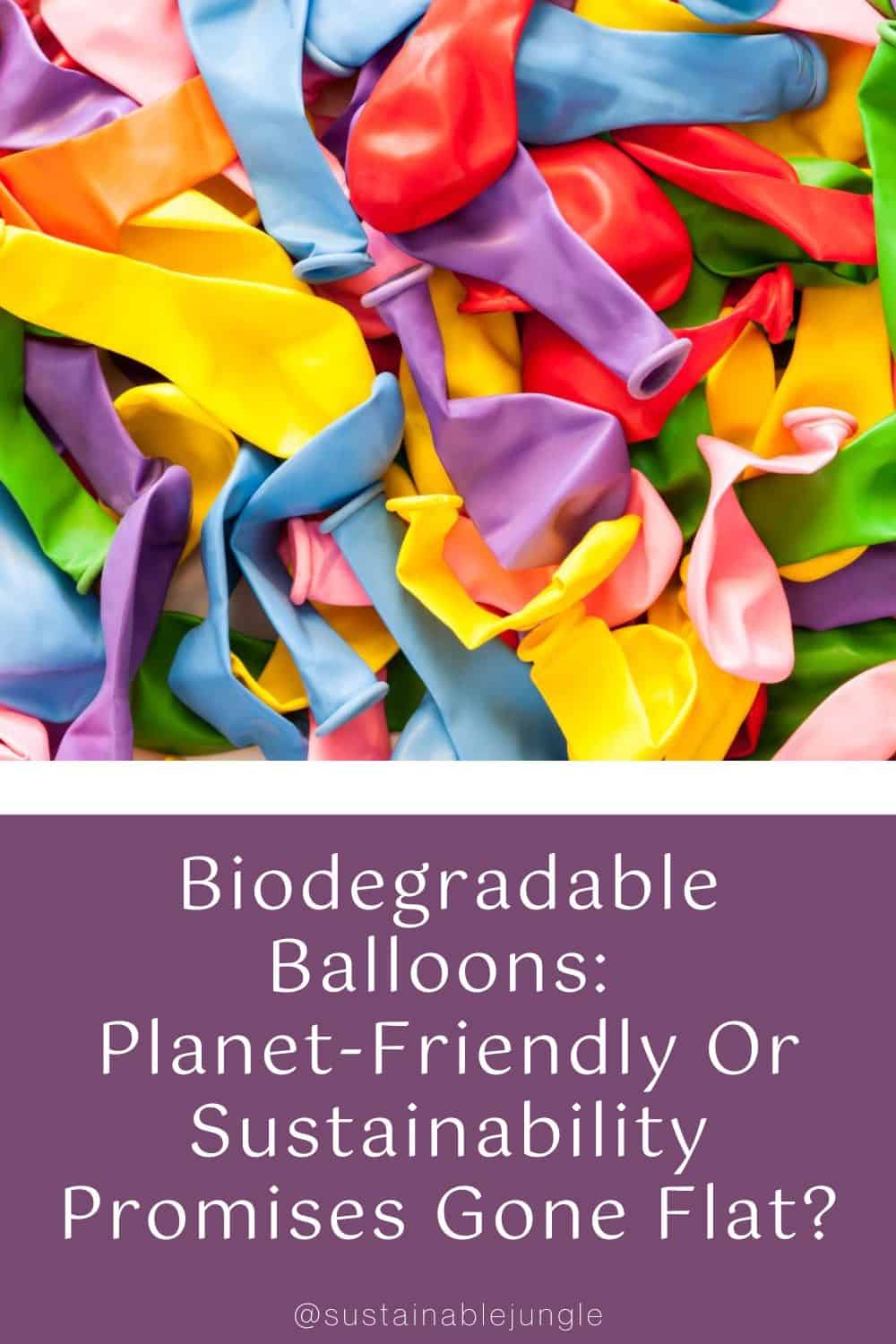 Biodegradable Balloons: Planet-Friendly Or Sustainability Promises Gone Flat? Image by YiorgosGR via Getty Images on Canva Pro #biodegradableballoons #biodegradableheliumballoons #areballoonsbiodegradable #ecofriendlyballoons #ecofriendlyalternativestoballoons #areballoonsecofriendly #sustainablejungle