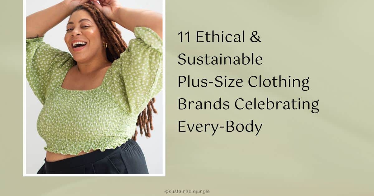 11 Sustainable PlusSize Clothing Brands Celebrating EveryBody
