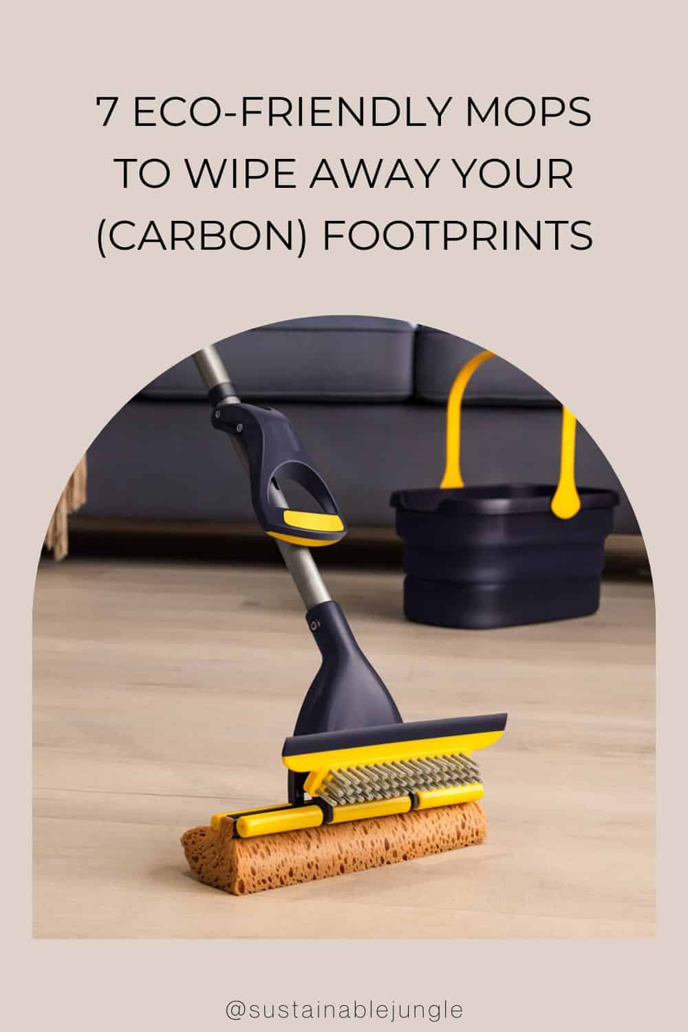 7 Eco-Friendly Mops To Wipe Away Your (Carbon) Footprints Image by Yocada #ecofriendlymops #ecofriendlymopaccessories #ecofriendlymoppads #sustainablemops #ecomops #sustainablejungle