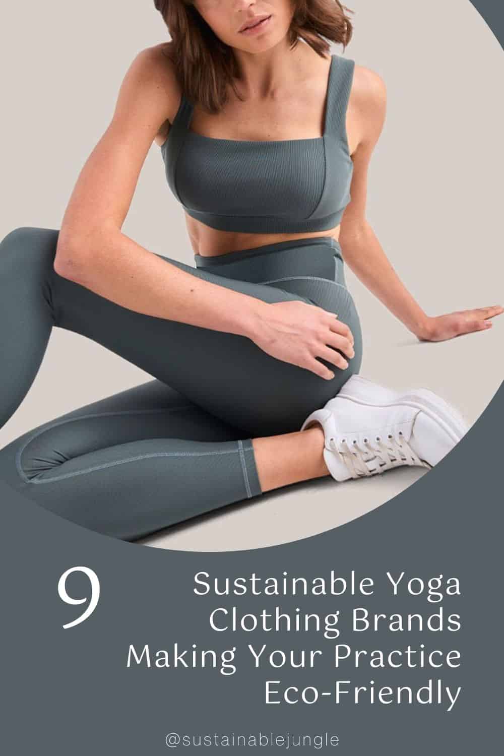 9 Sustainable Yoga Clothing Brands Making Your Practice Eco-Friendly Image by Dharma Bums #sustainableyogaclothes #sustainableyogaclothing #sustainableyogaclothingbrands #ecofriendlyyogaclothing #ecofriendlyyogaclothes #ecofriendlyyogapants #sustainablejungle