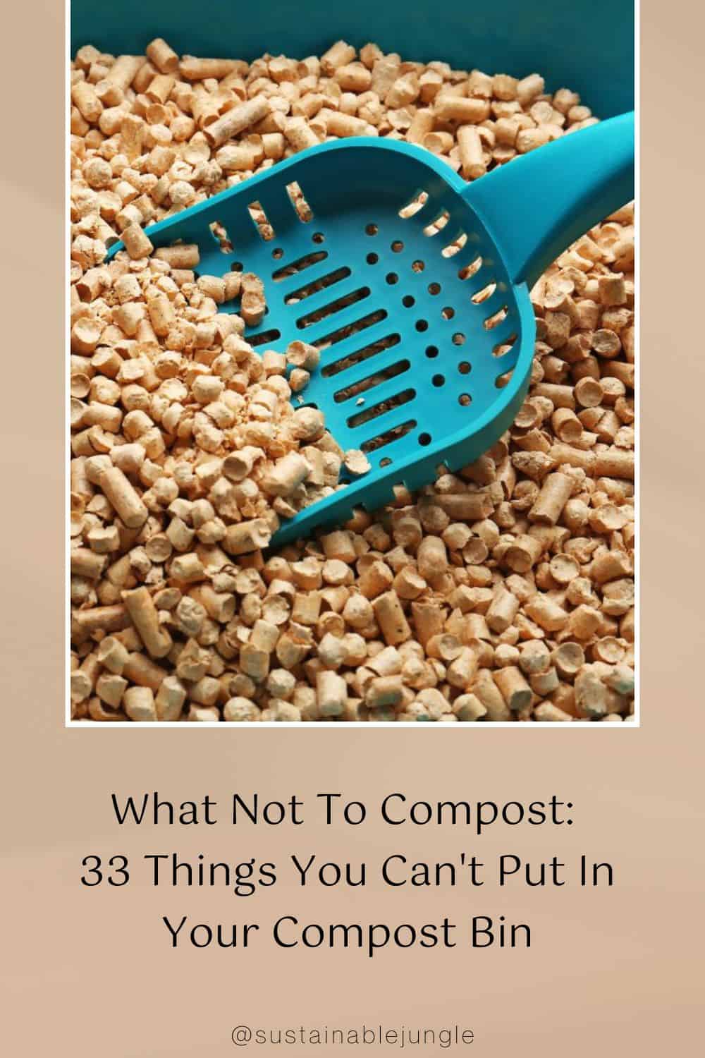 What Not To Compost: 33 Things You Can't Put In Your Compost Bin Image by pixelshot #whatnottocompost #whatcantyoucompost #thingsyoucantcompost #whatnottoputinyourcompostbin #whatshouldyounotputincompost #whatisnotcompostable #sustainablejungle