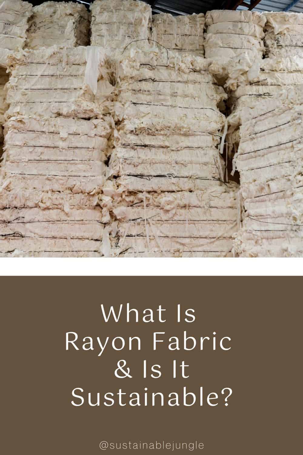 What is Rayon Fabric 2023 Image by hxdyl via Getty Images on Canva Pro #rayonfabric #whatisrayonfabric #israyonsustainable #howsustainableisrayon #lyocellrayonfabric #prosandconsofrayonfabric #sustainablejungle