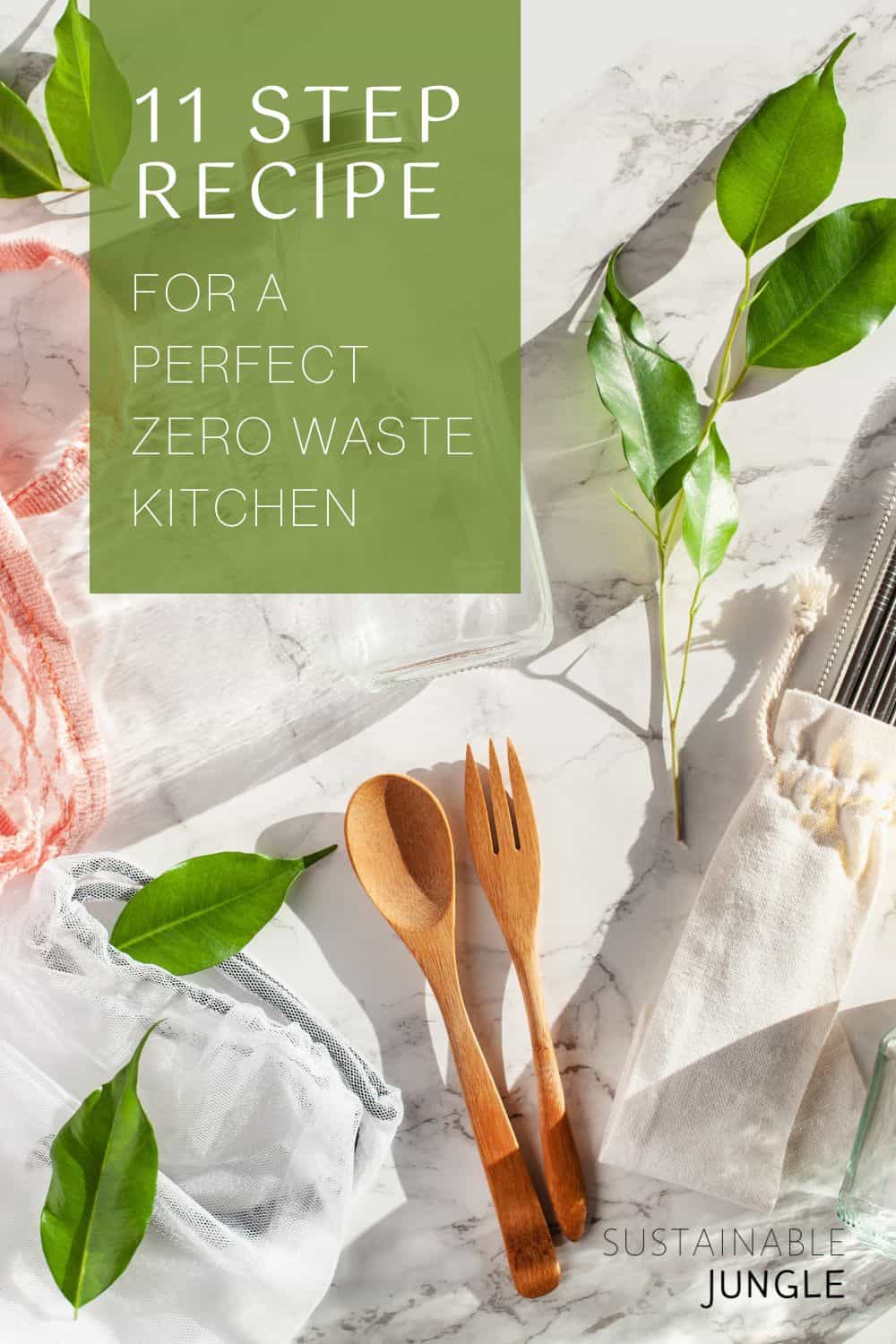 11 Step Recipe For A Perfect Zero Waste Kitchen Image by olgamiltsova #zerowastekitchen #zerowastekithenessentials #zerowastehomekitchen #howtohaveazerowastekitchen #plasticfreekitchen #plasticfreekitchenproducts #sustainablejungle