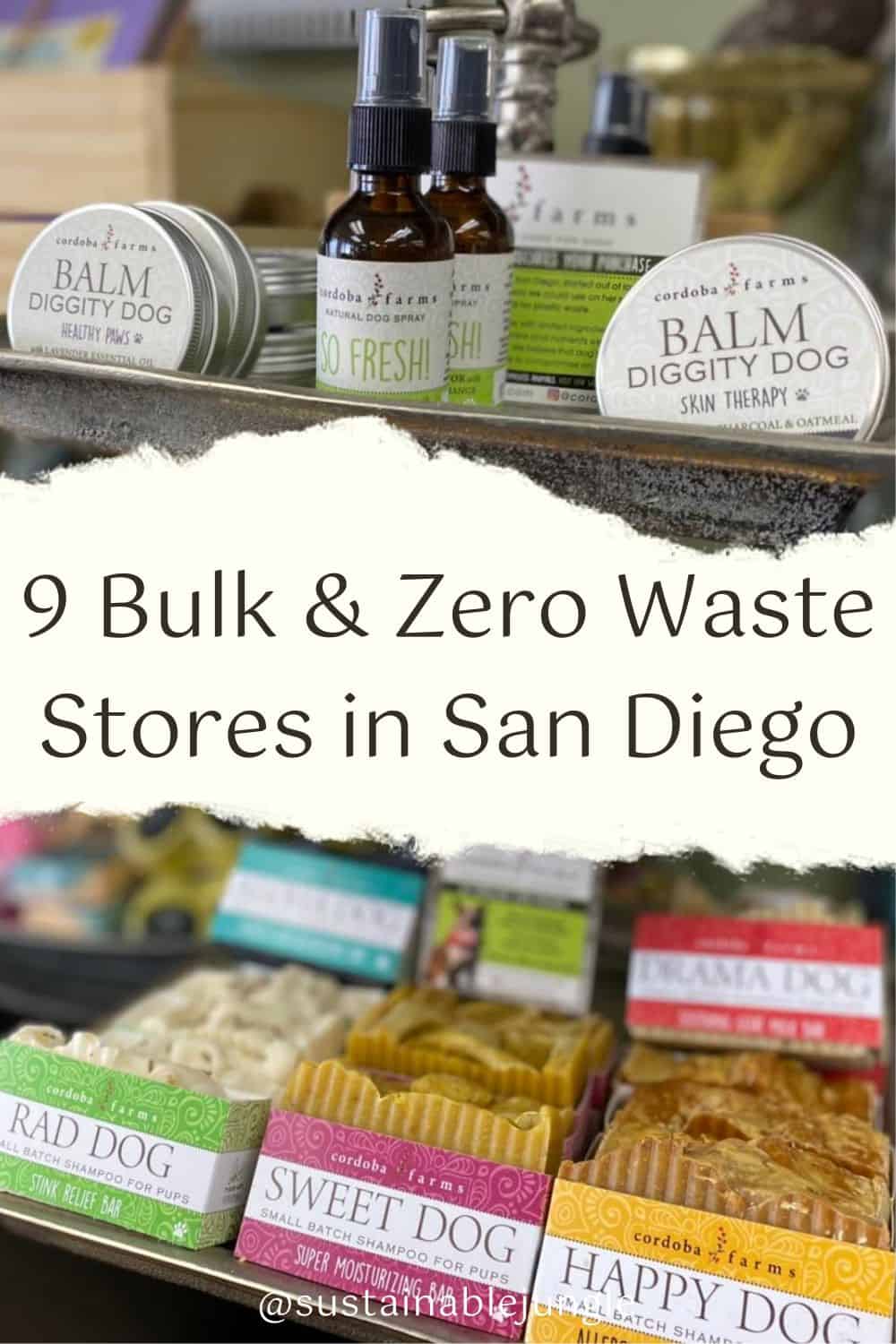 9 Bulk & Zero Waste Stores in San Diego For Sunny, Sustainable Shopping Image by Refill Pantry #zerowastestoressandiego #zerowastegrocerystoressandiego #sandiegobulkstores #bulkfoodstoresinsandiego #bestzerowastestoresinsandiego #sustainablejungle