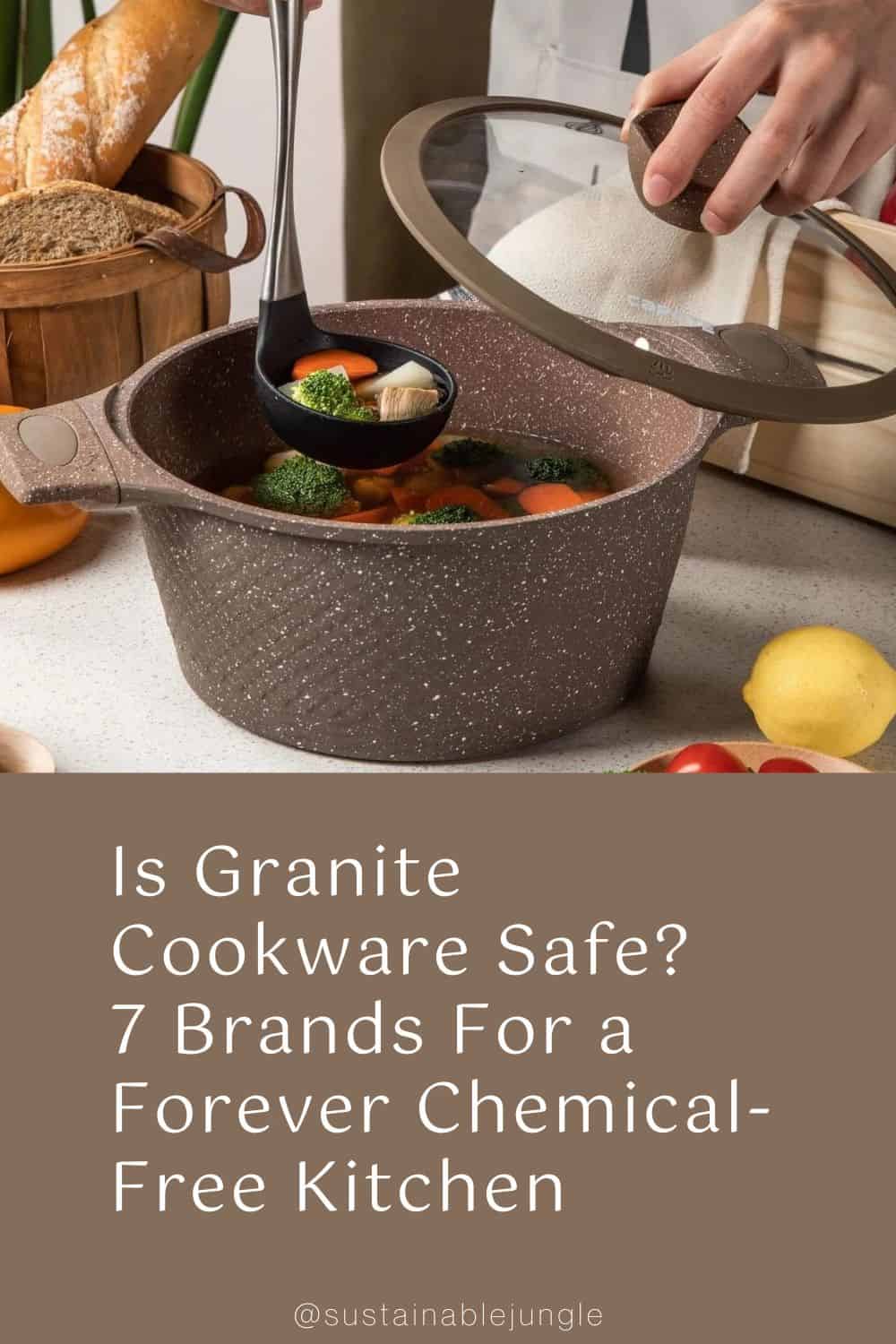 Is Granite Cookware Safe? 7 Brands For a Forever Chemical-Free Kitchen Image by Carote #granitecookware #isgranitecookwaresafe #nonstickgranitecookware #nontoxicgranitecookware #granitestonecookware #bestgranitestonecookware #isgranitestonecookwarenontoxic #sustainablejungle