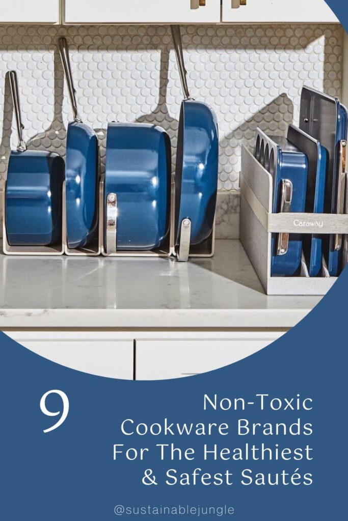 9 NonToxic Cookware Brands For The Healthiest & Safest Sautés