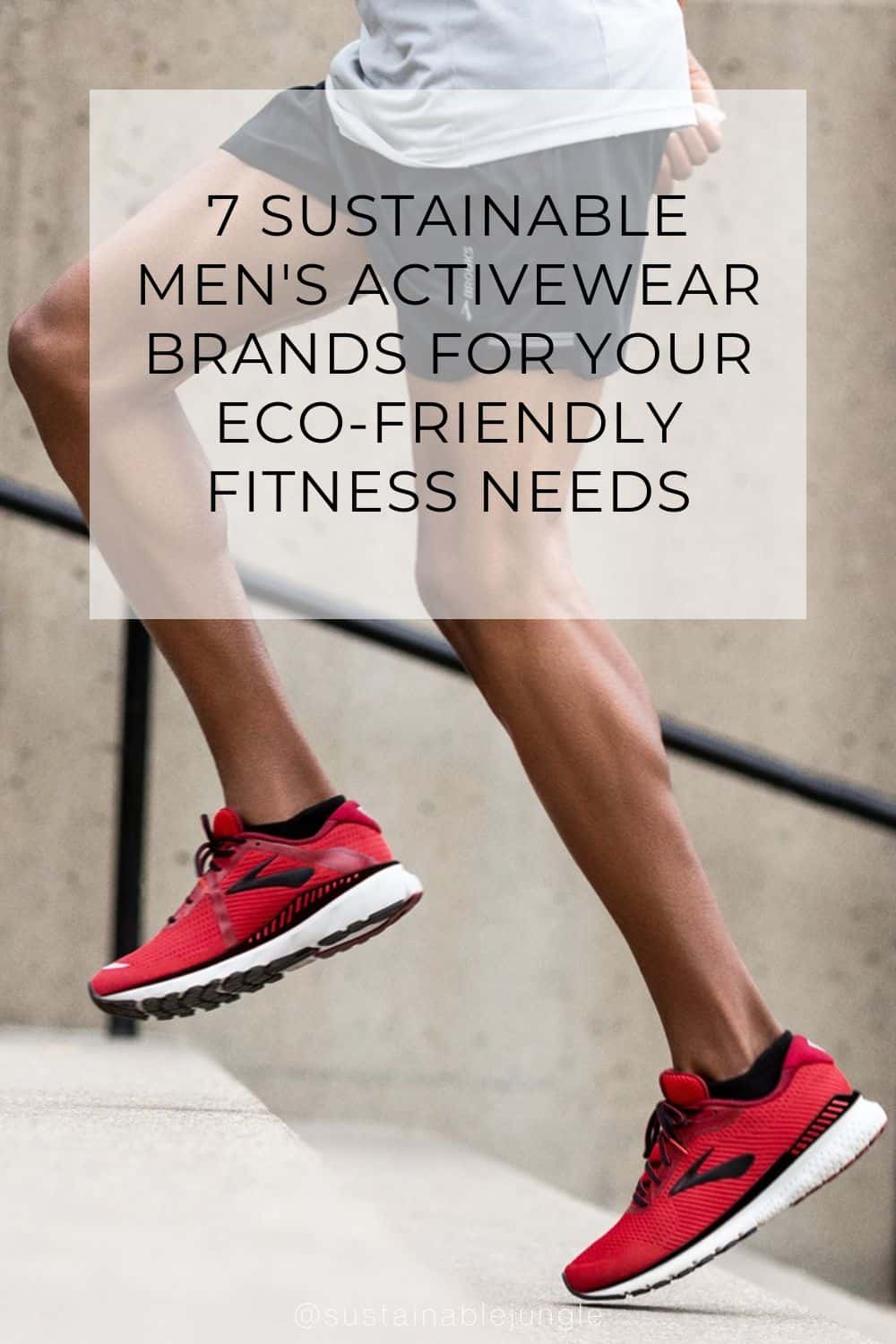 7 Sustainable Men's Activewear Brands For Your Eco-Friendly Fitness Needs Image by Brooks #sustainablemensactivewear #sustainableactivewearformen #menssustainableactivewearbrands #ecofriendlymensactivewear #ecofriendlymensactivewearbrands #sustainablejungle