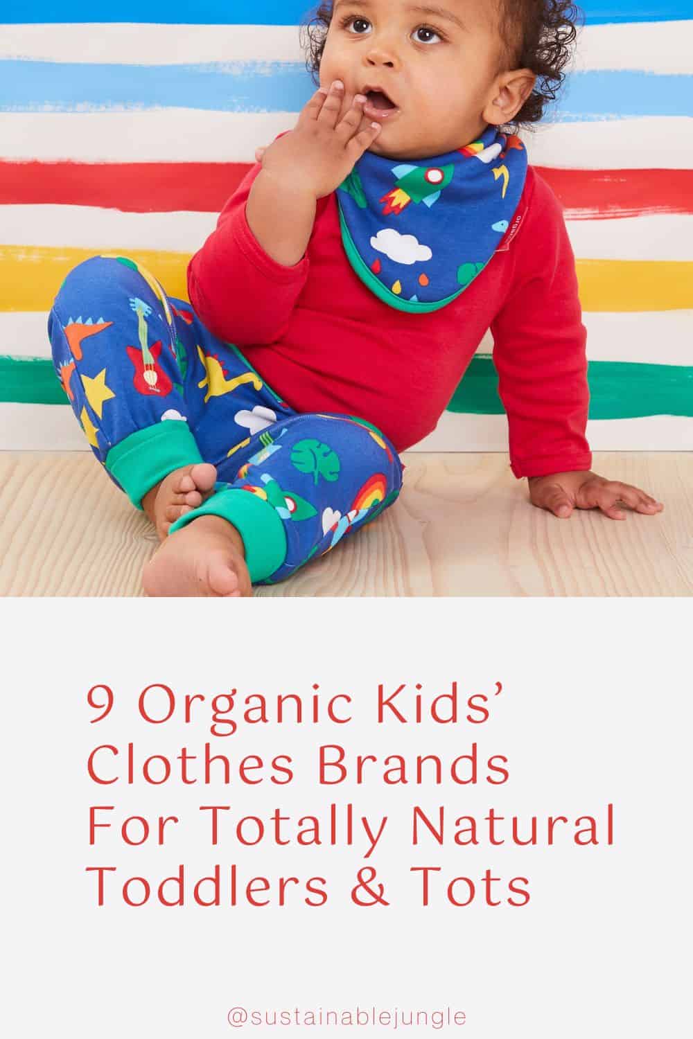 9 Organic Kids’ Clothes Brands For Totally Natural Toddlers & Tots Image by Toby Tiger #organickidsclothes #organicchildrensclothing #organiccottonkidsclothes #organicclothesforkids #childrensorganicclothing #organickidsclothesbrands #sustaibablejungle