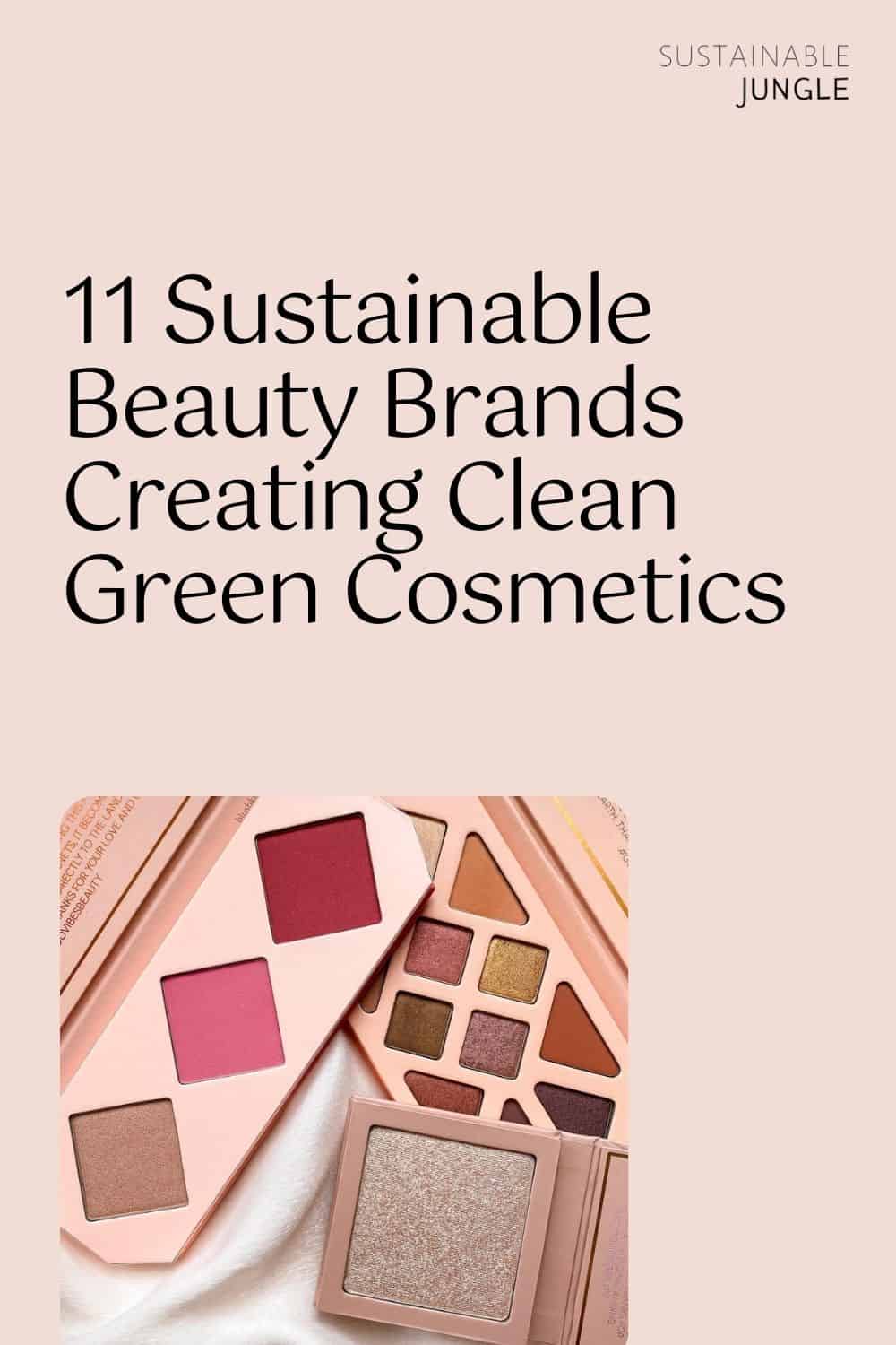 11 Sustainable Beauty Brands Creating Clean Green Cosmetics Image by ĀTHR Beauty #sustainablebeauty #bestsustainablebeautybrands #sustainablebeautyproducts #ethicalbeautybrands #ethicalskincarebrands #ethicalbeautyproducts #sustainablejungle