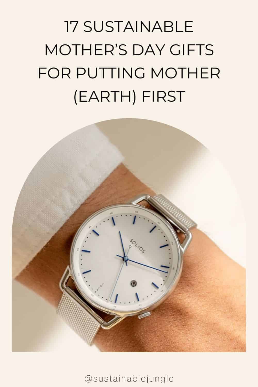 17 Sustainable Mother’s Day Gifts For Putting Mother (Earth) First Image by Solios #sustainablemothersdaygifts #sustainablegiftsformom #sustainablegiftsformothersday #ecofriendlymothersdaygifts #bestecofriendlymothersdaygifts #sustainablejungle