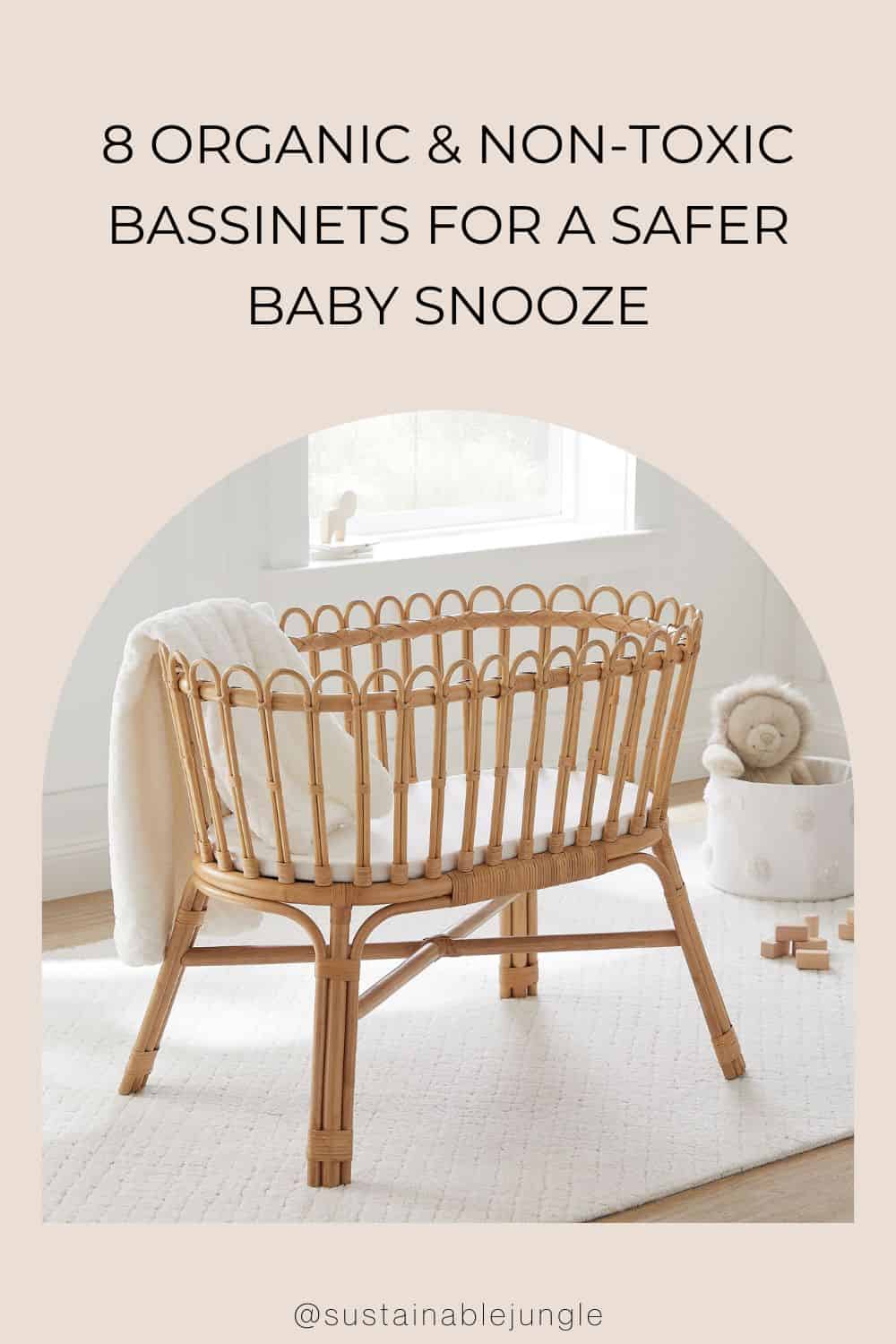 8 Organic & Non-Toxic Bassinets For A Safer Baby Snooze Image by Pottery Barn Kids #nontoxicbassinets #bassinetnontoxic #bestnontoxicbabybassinet #organicbassinets #organicbabybassinets #sustinablejungle