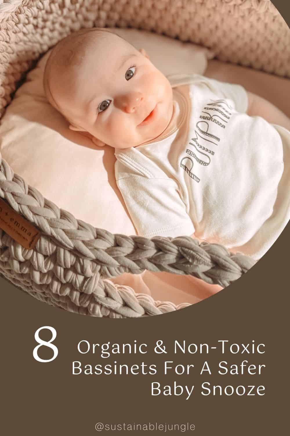 8 Organic & Non-Toxic Bassinets For A Safer Baby Snooze Image by Finn & Emma #nontoxicbassinets #bassinetnontoxic #bestnontoxicbabybassinet #organicbassinets #organicbabybassinets #sustinablejungle