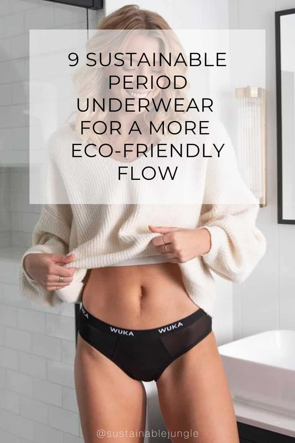 9 Sustainable Period Underwear For A More Eco-Friendly Flow Image by WUKA #sustainableperiodunderwear #ecofriendlypreiodunderwear #sustianablereusableperiodunderwear #areperiodunderwearsustainable #bestecofriendlyperiodunderwear #sustainablepfasfreeperiodunderwear #sustainablejungle